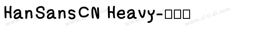 HanSansCN Heavy字体转换